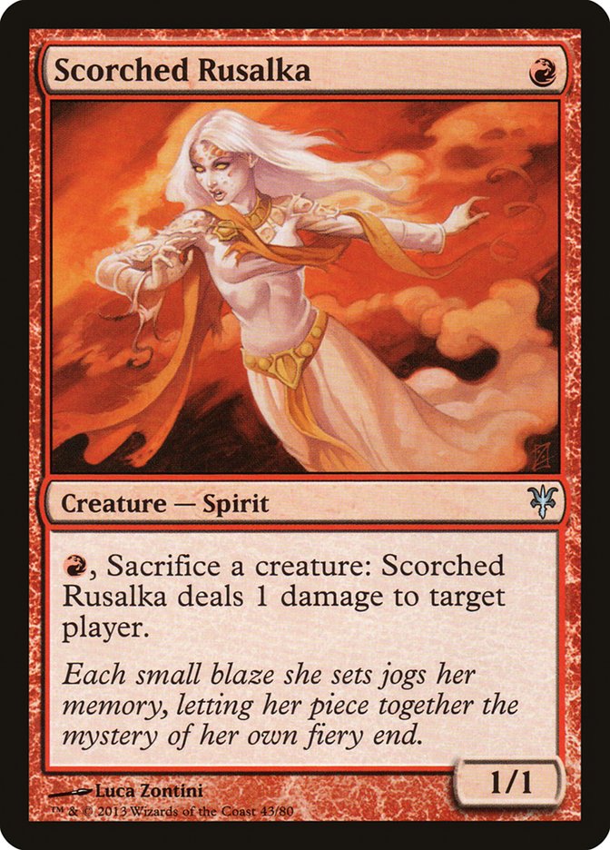 Scorched Rusalka [Duel Decks: Sorin vs. Tibalt] | Deep Dive Games St. Marys