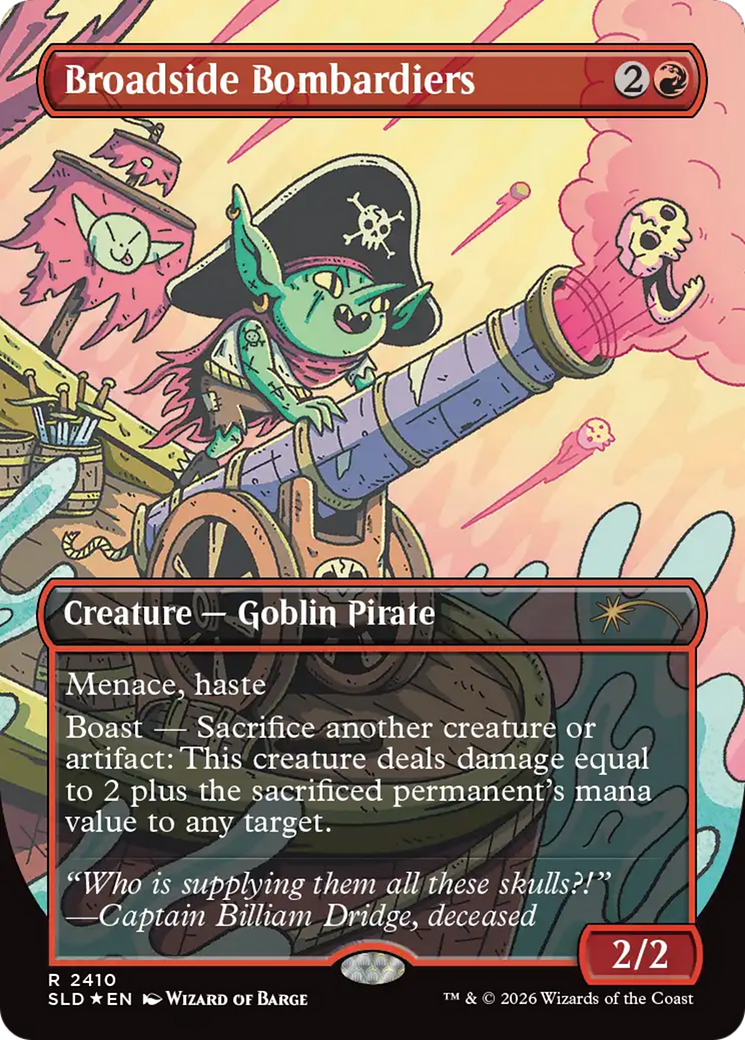 Broadside Bombardiers [Secret Lair Drop Series] | Deep Dive Games St. Marys