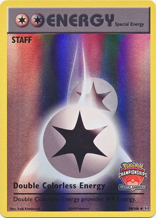 Double Colorless Energy (90/108) (NA Championship Promo Staff) [XY: Evolutions] | Deep Dive Games St. Marys