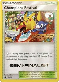 Champions Festival (SM78) (2017 Semi Finalist) [Sun & Moon: Black Star Promos] | Deep Dive Games St. Marys