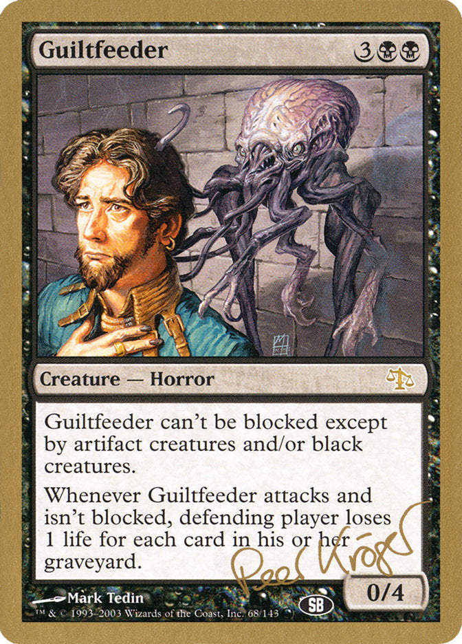Guiltfeeder (Peer Kroger) (SB) [World Championship Decks 2003] | Deep Dive Games St. Marys