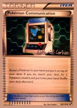 Pokemon Communication (99/114) (Twinboar - David Cohen) [World Championships 2011] | Deep Dive Games St. Marys