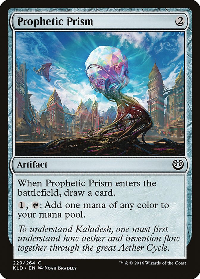 Prophetic Prism [Kaladesh] | Deep Dive Games St. Marys
