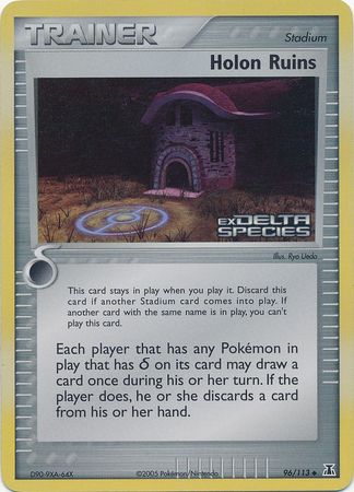 Holon Ruins (96/113) (Stamped) [EX: Delta Species] | Deep Dive Games St. Marys