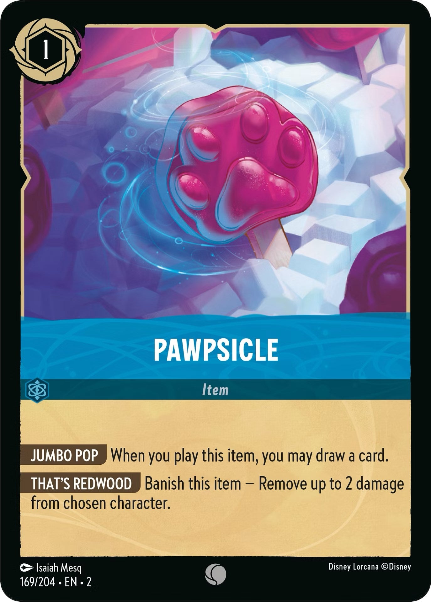 Pawpsicle (169/204) [Rise of the Floodborn] | Deep Dive Games St. Marys
