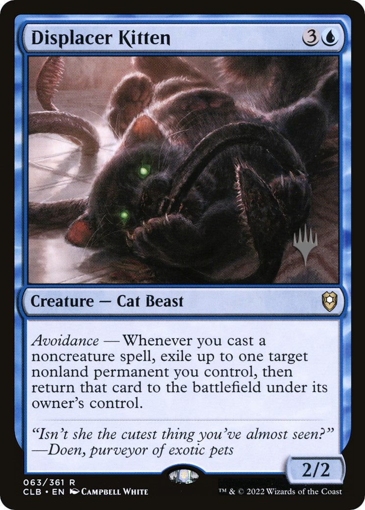 Displacer Kitten (Promo Pack) [Commander Legends: Battle for Baldur's Gate Promos] | Deep Dive Games St. Marys