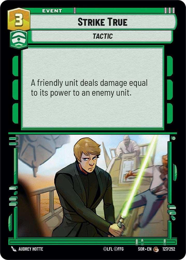 Strike True (127/252) [Spark of Rebellion] | Deep Dive Games St. Marys