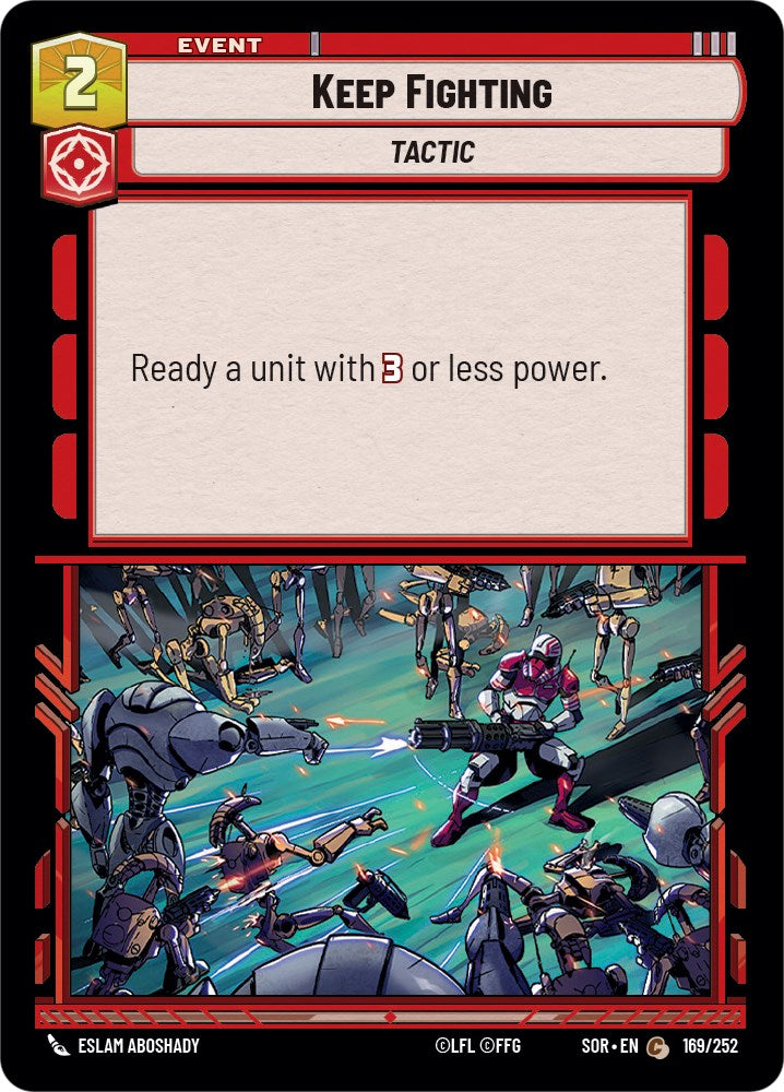 Keep Fighting (169/252) [Spark of Rebellion] | Deep Dive Games St. Marys