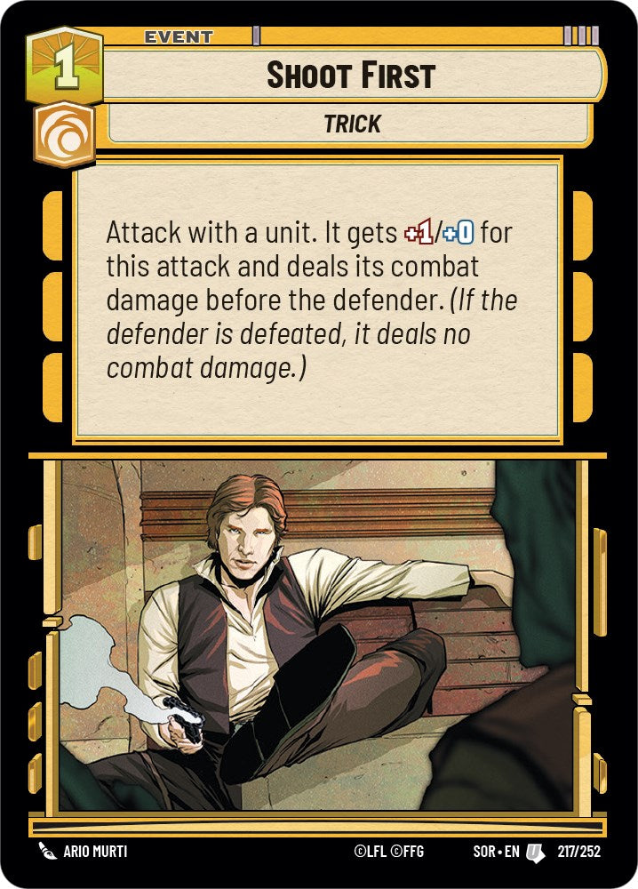 Shoot First (217/252) [Spark of Rebellion] | Deep Dive Games St. Marys