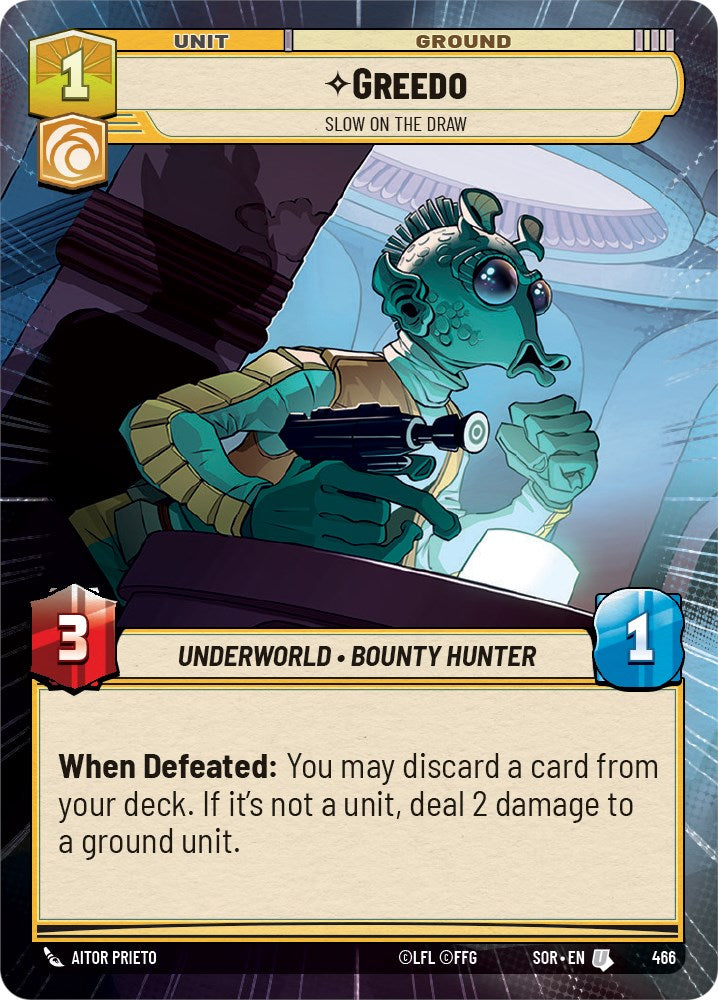 Greedo - Slow on the Draw (Hyperspace) (466) [Spark of Rebellion] | Deep Dive Games St. Marys