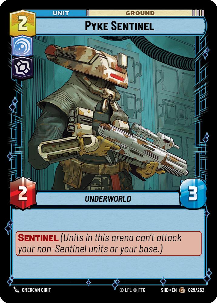 Pyke Sentinel (029/262) (029/262) [Shadows of the Galaxy] | Deep Dive Games St. Marys