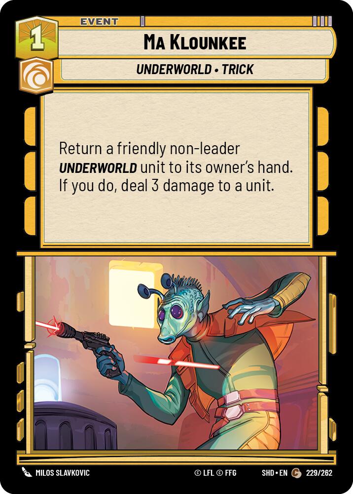 Ma Klounkee (229/262) (229/262) [Shadows of the Galaxy] | Deep Dive Games St. Marys
