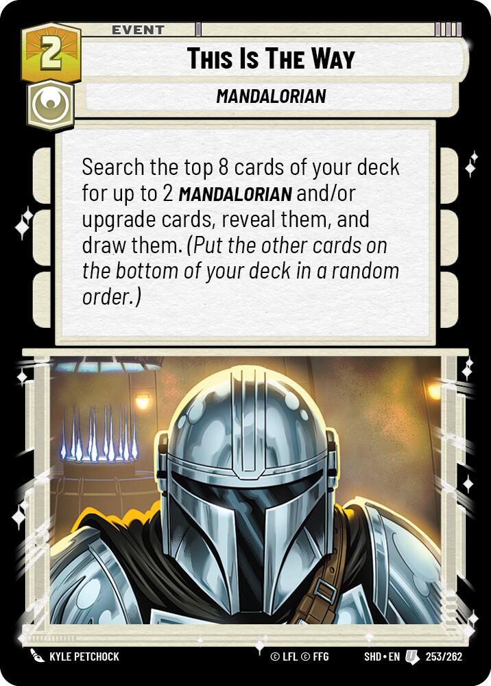 This Is The Way (253/262) (253/262) [Shadows of the Galaxy] | Deep Dive Games St. Marys