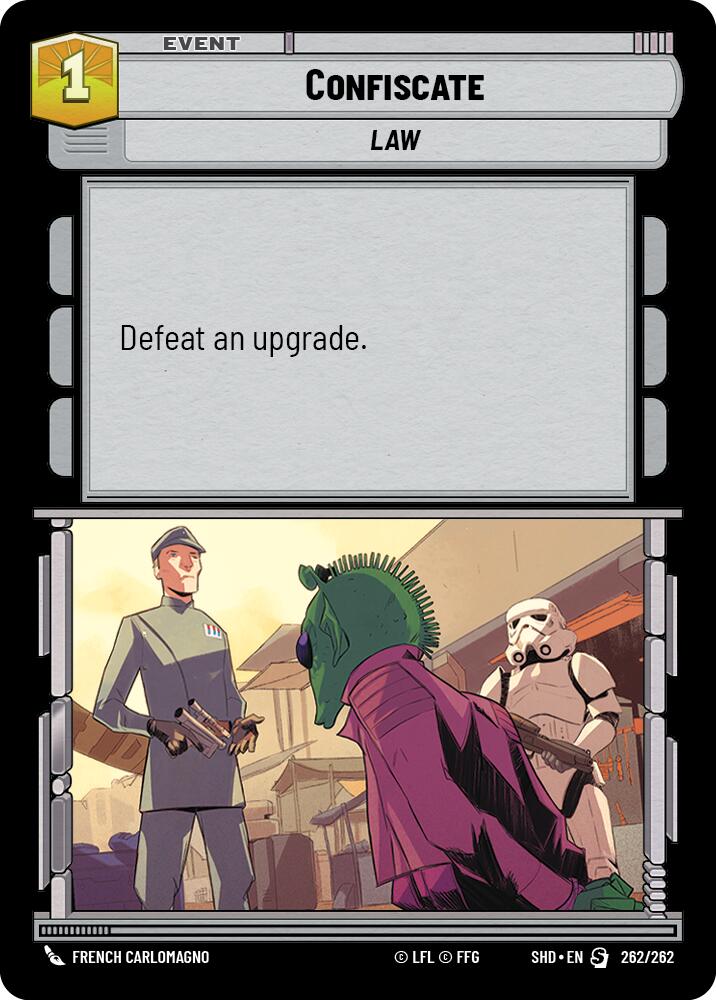 Confiscate (262/262) (262/262) [Shadows of the Galaxy] | Deep Dive Games St. Marys