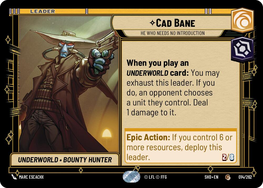 Cad Bane - He Who Needs No Introduction (014/262) (014/262) [Shadows of the Galaxy] | Deep Dive Games St. Marys