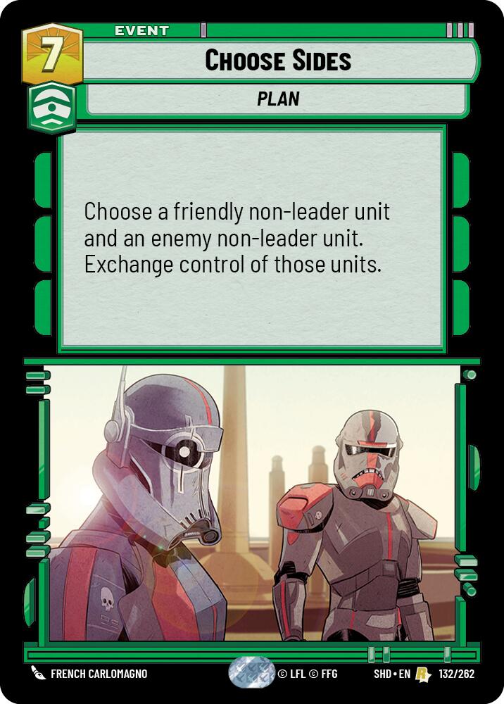 Choose Sides (132/262) (132/262) [Shadows of the Galaxy] | Deep Dive Games St. Marys