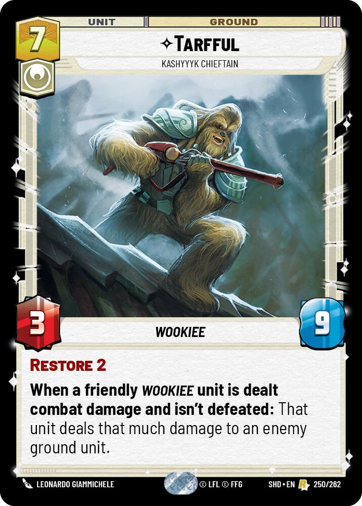 Tarfful - Kashyyyk Chieftain (250/262) (250/262) [Shadows of the Galaxy] | Deep Dive Games St. Marys