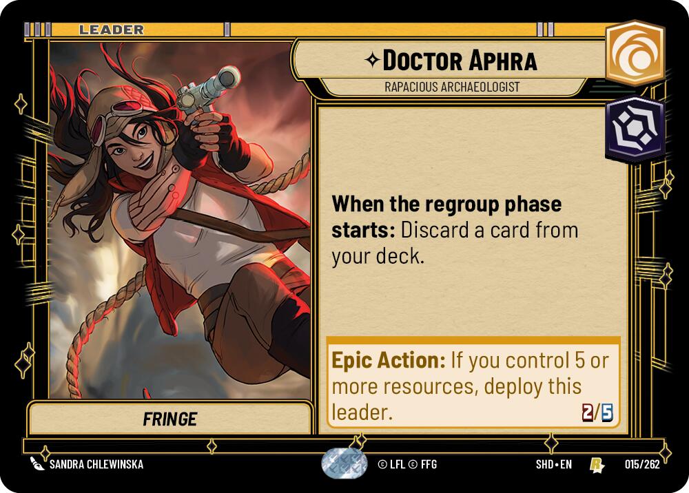 Doctor Aphra - Rapacious Archaeologist (015/262) (015/262) [Shadows of the Galaxy] | Deep Dive Games St. Marys