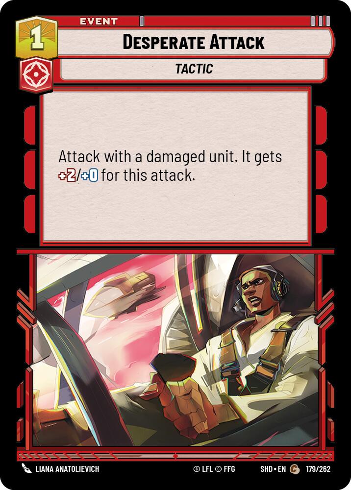 Desperate Attack (179/262) (179/262) [Shadows of the Galaxy] | Deep Dive Games St. Marys