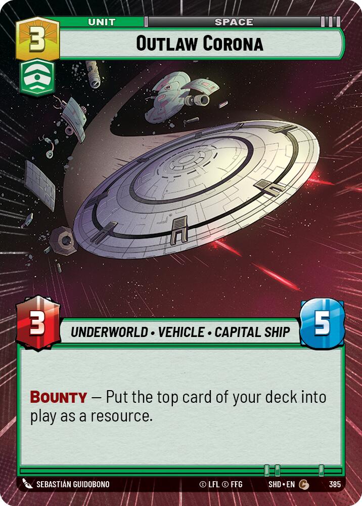 Outlaw Corona (385) (Hyperspace) (385) [Shadows of the Galaxy] | Deep Dive Games St. Marys
