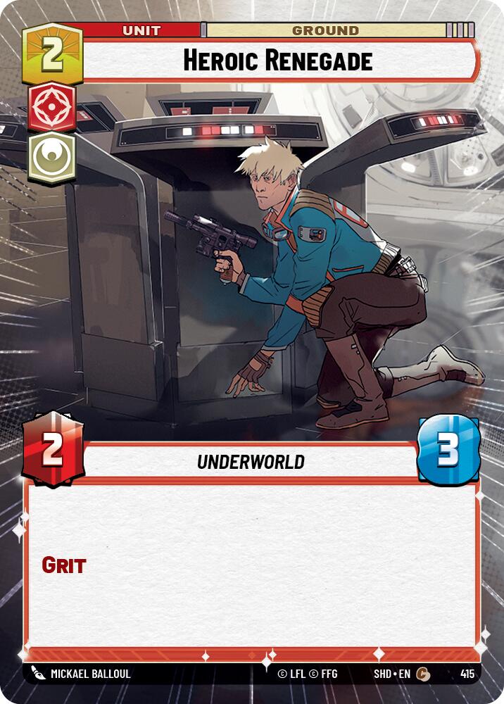 Heroic Renegade (415) (Hyperspace) (415) [Shadows of the Galaxy] | Deep Dive Games St. Marys