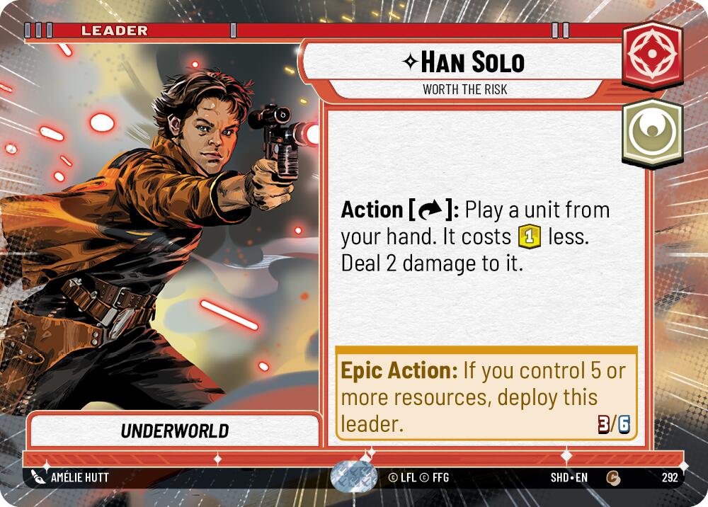 Han Solo - Worth the Risk (292) (Hyperspace) (292) [Shadows of the Galaxy] | Deep Dive Games St. Marys