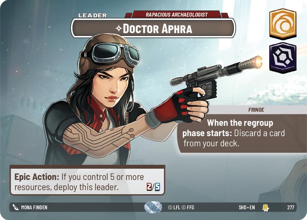 Doctor Aphra - Rapacious Archaeologist (277) (Showcase) (277) [Shadows of the Galaxy] | Deep Dive Games St. Marys