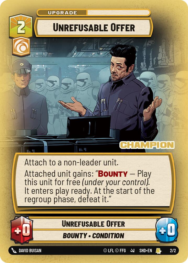 Unrefusable Offer (2/2) (Champion) (2/2) [Store Showdown Promos] | Deep Dive Games St. Marys