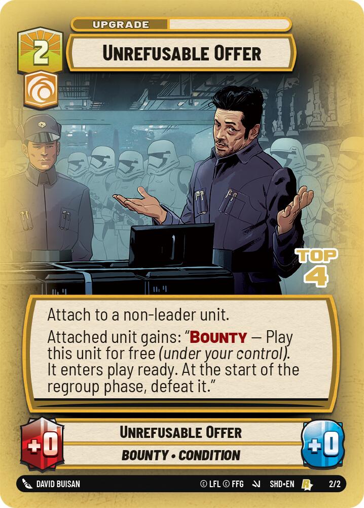 Unrefusable Offer (2/2) (Top 4) (2/2) [Store Showdown Promos] | Deep Dive Games St. Marys
