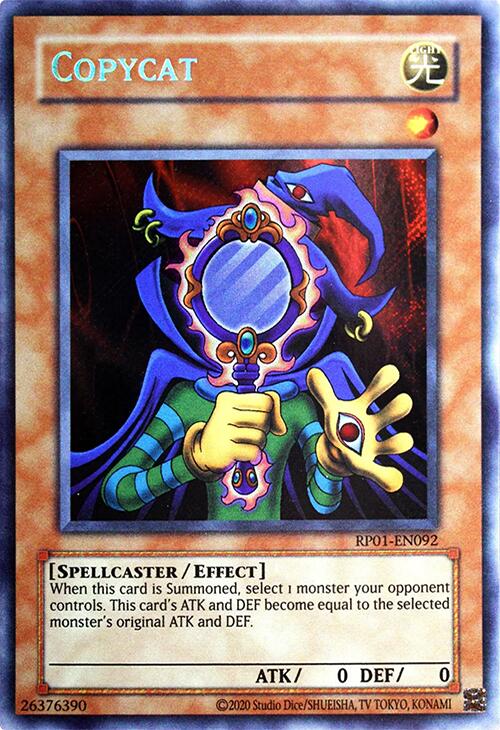 Copycat [RP01-EN092] Secret Rare | Deep Dive Games St. Marys