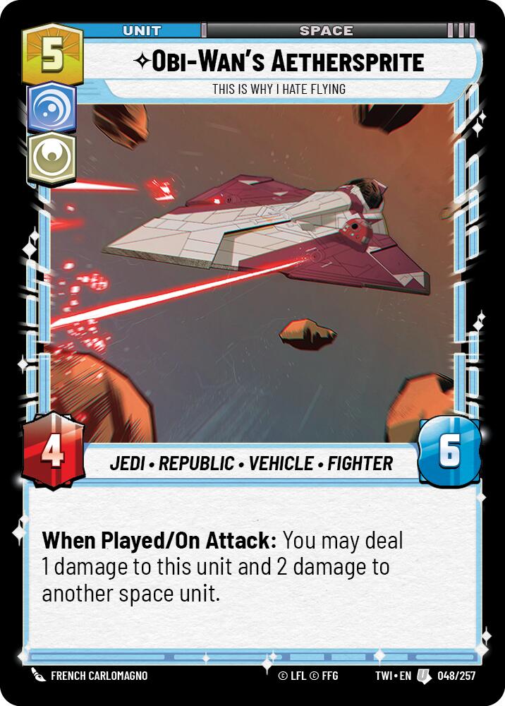 Obi-Wan's Aethersprite - This is Why I Hate Flying (048/257) (048/257) [Twilight of the Republic] | Deep Dive Games St. Marys