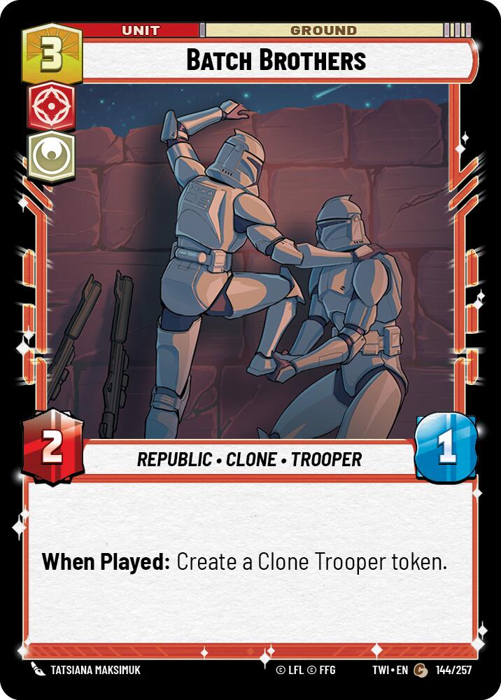 Batch Brothers (144/257) (144/257) [Twilight of the Republic] | Deep Dive Games St. Marys