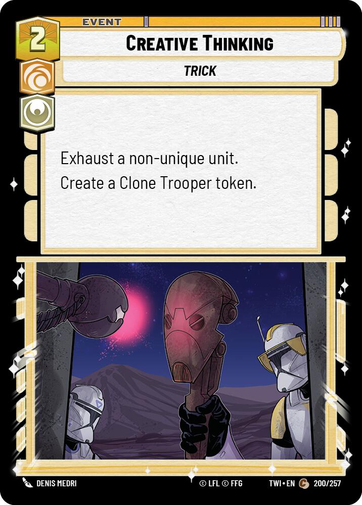 Creative Thinking (200/257) (200/257) [Twilight of the Republic] | Deep Dive Games St. Marys