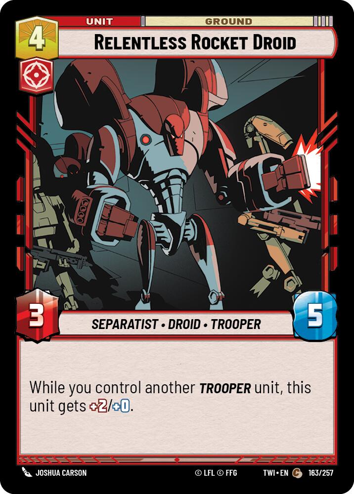 Relentless Rocket Droid (163/257) (163/257) [Twilight of the Republic] | Deep Dive Games St. Marys