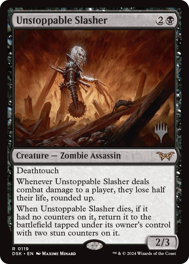 Unstoppable Slasher (0119) (Promo Pack) [Duskmourn: House of Horror Promos] | Deep Dive Games St. Marys