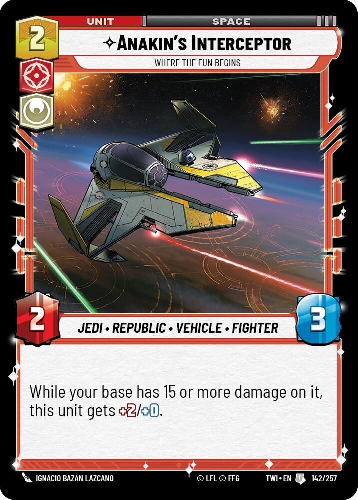 Anakin's Interceptor - Where the Fun Begins (142/257) (142/257) [Twilight of the Republic] | Deep Dive Games St. Marys