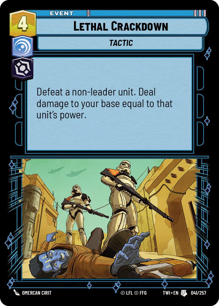 Lethal Crackdown (041/257) (041/257) [Twilight of the Republic] | Deep Dive Games St. Marys