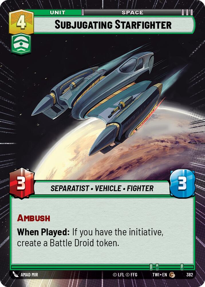 Subjugating Starfighter (382) (Hyperspace) (382) [Twilight of the Republic] | Deep Dive Games St. Marys