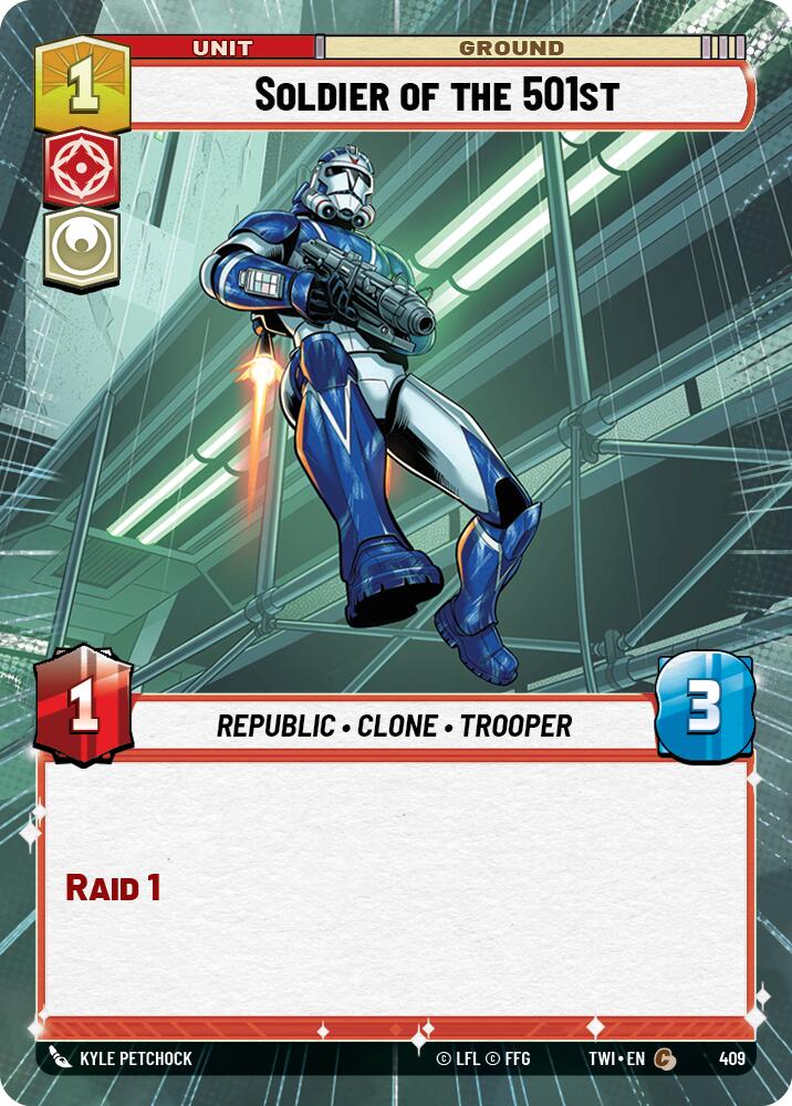 Soldier of the 501st (409) (Hyperspace) (409) [Twilight of the Republic] | Deep Dive Games St. Marys