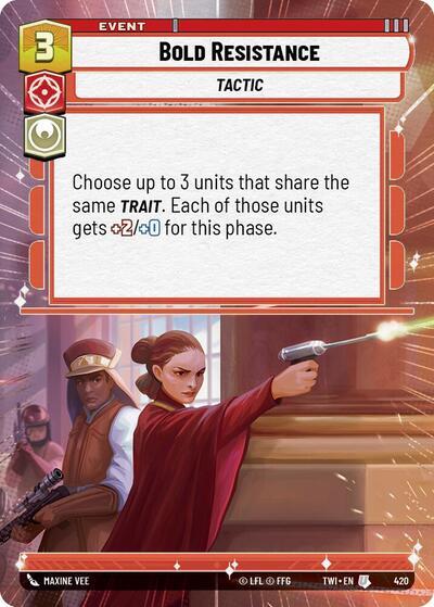 Bold Resistance (420) (Hyperspace) (420) [Twilight of the Republic] | Deep Dive Games St. Marys