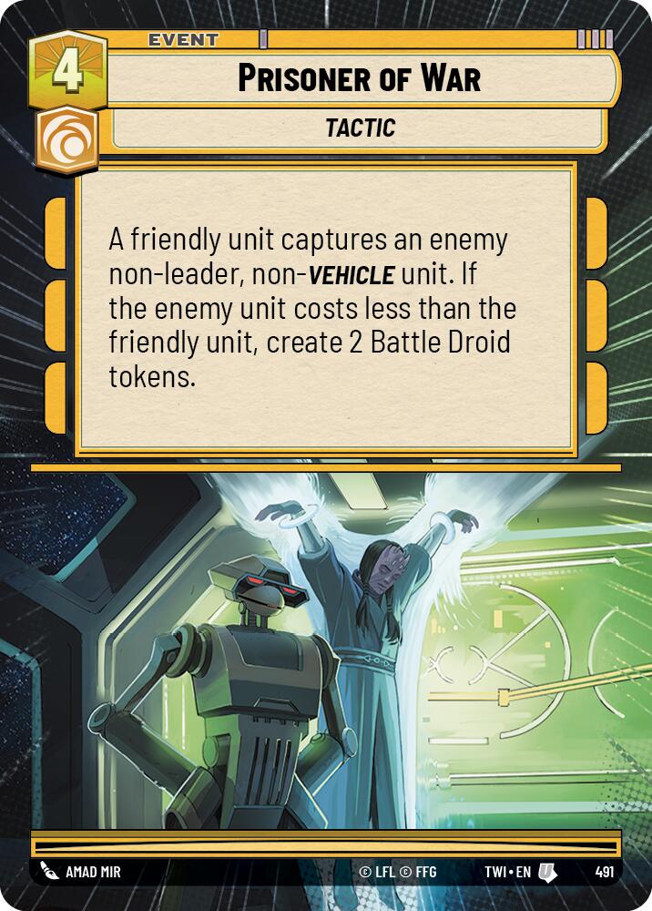 Prisoner of War (491) (Hyperspace) (491) [Twilight of the Republic] | Deep Dive Games St. Marys