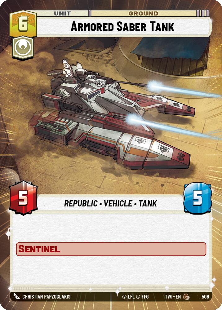 Armored Saber Tank (506) (Hyperspace) (506) [Twilight of the Republic] | Deep Dive Games St. Marys