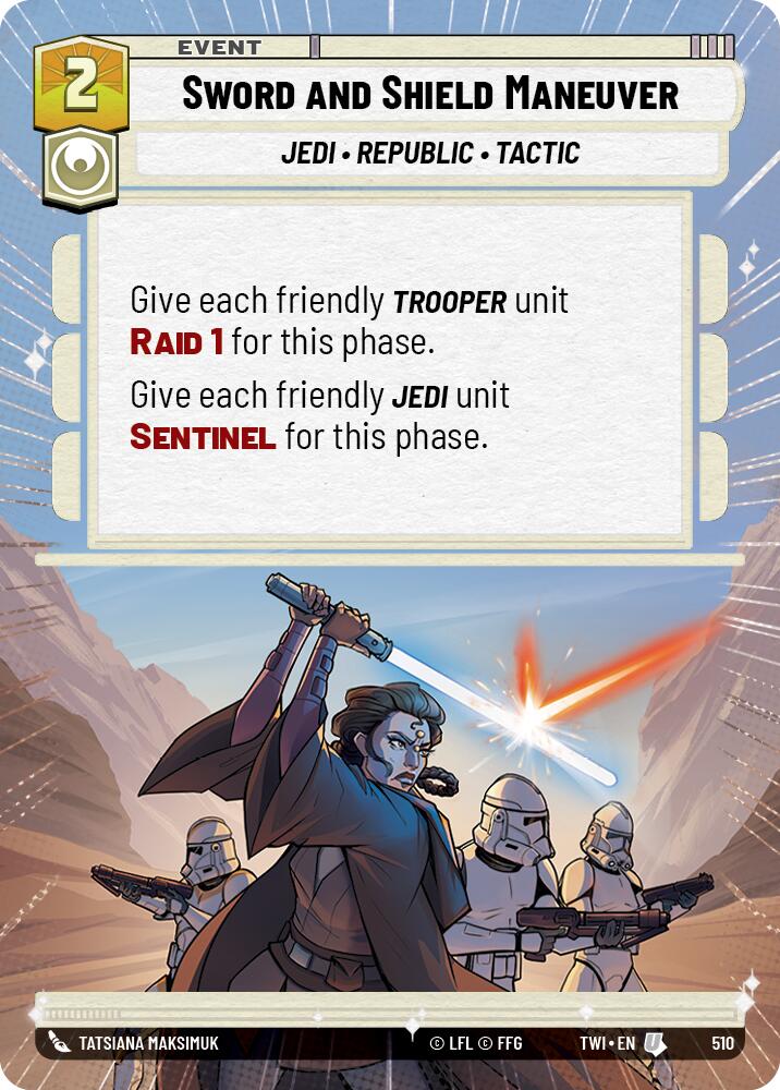 Sword and Shield Maneuver (510) (Hyperspace) (510) [Twilight of the Republic] | Deep Dive Games St. Marys
