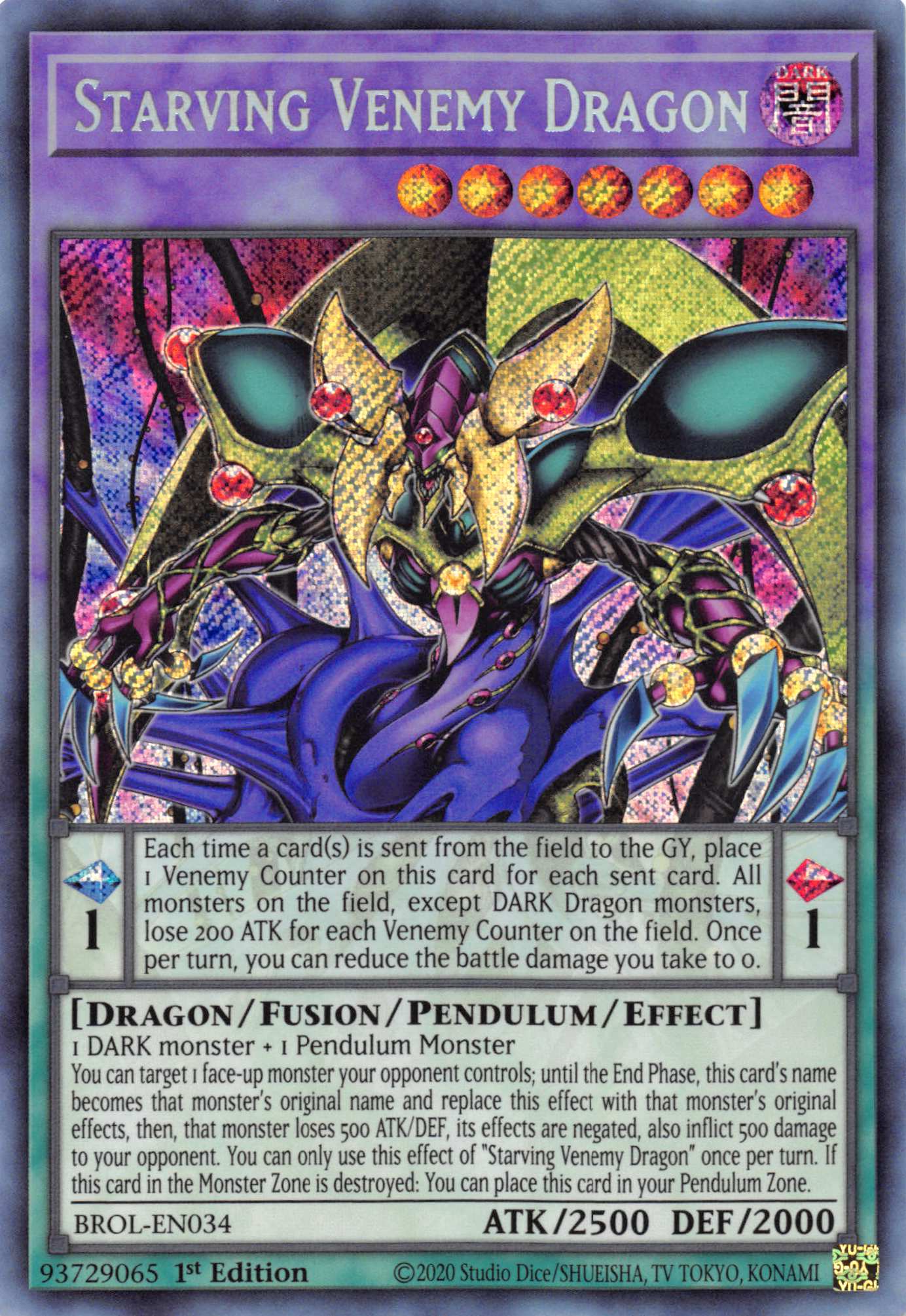 Starving Venemy Dragon [BROL-EN034] Secret Rare | Deep Dive Games St. Marys