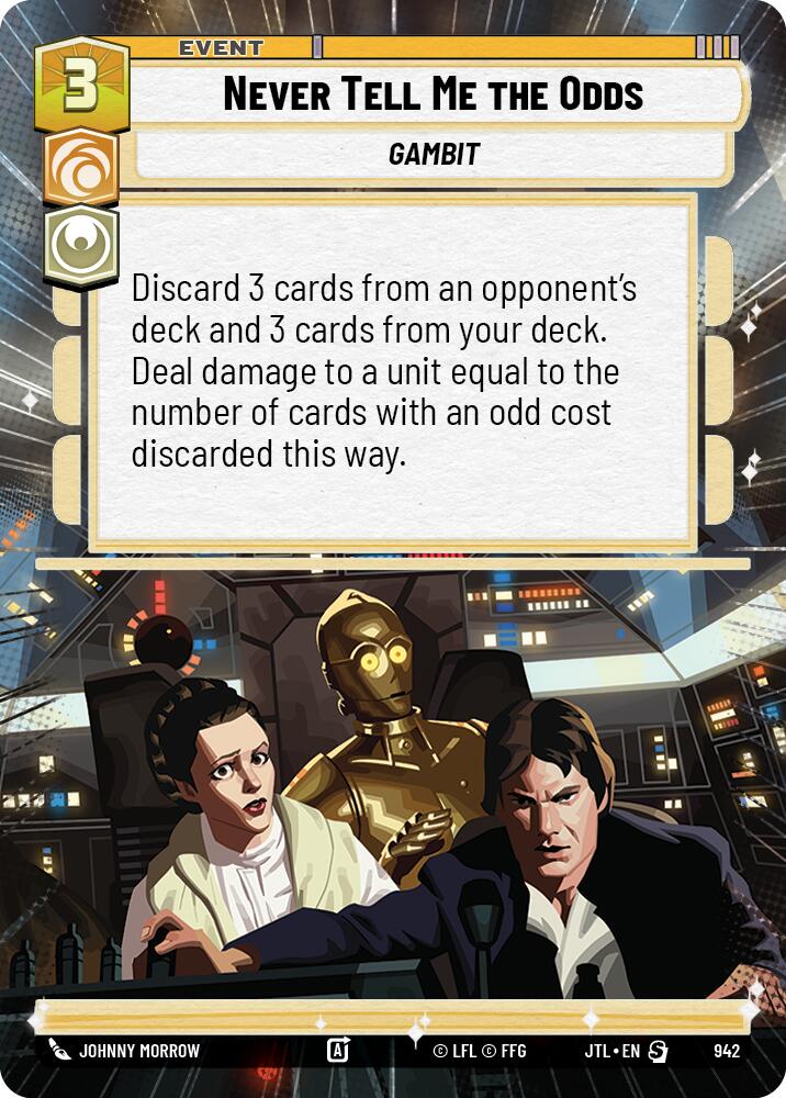 Never Tell Me the Odds (942) (Hyperspace Foil) (942) [Jump to Lightspeed] | Deep Dive Games St. Marys