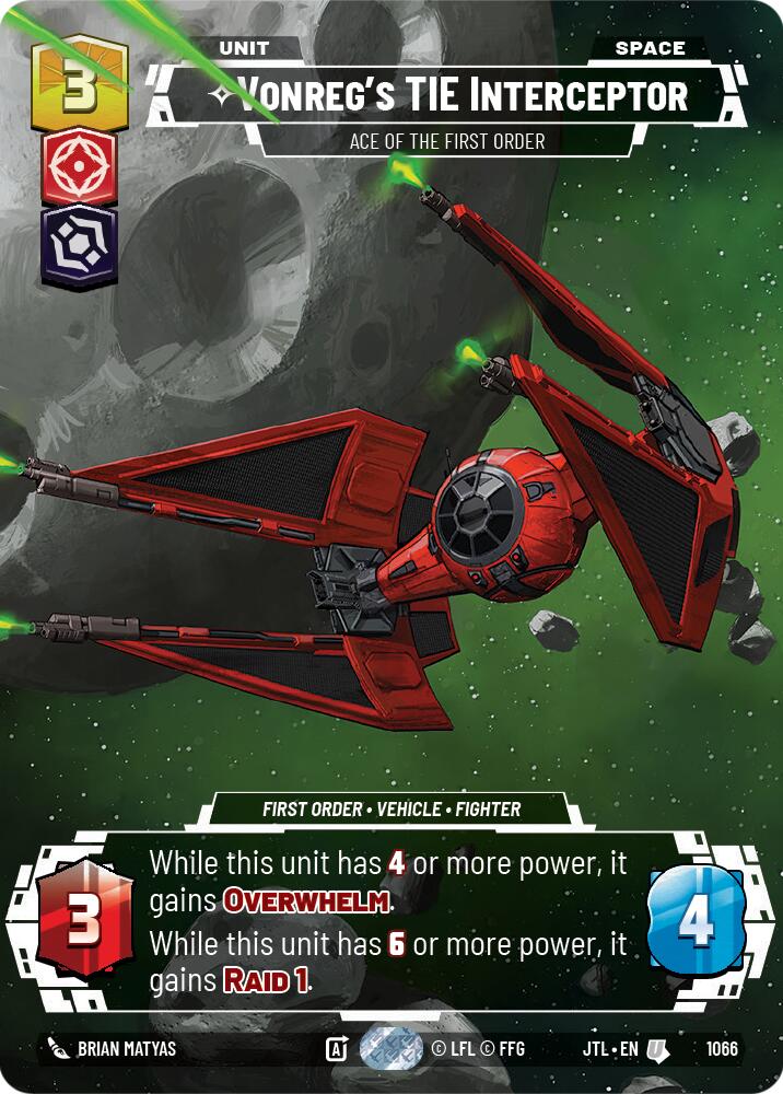 Vonreg's TIE Interceptor - Ace of the First Order (1066) (Prestige Foil) (1066) [Jump to Lightspeed] | Deep Dive Games St. Marys