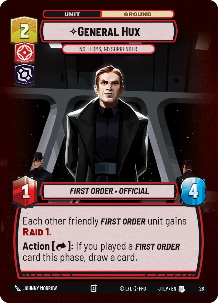 General Hux - No Terms, No Surrender (Foil) (28) [Jump to Lightspeed: Weekly Play] | Deep Dive Games St. Marys