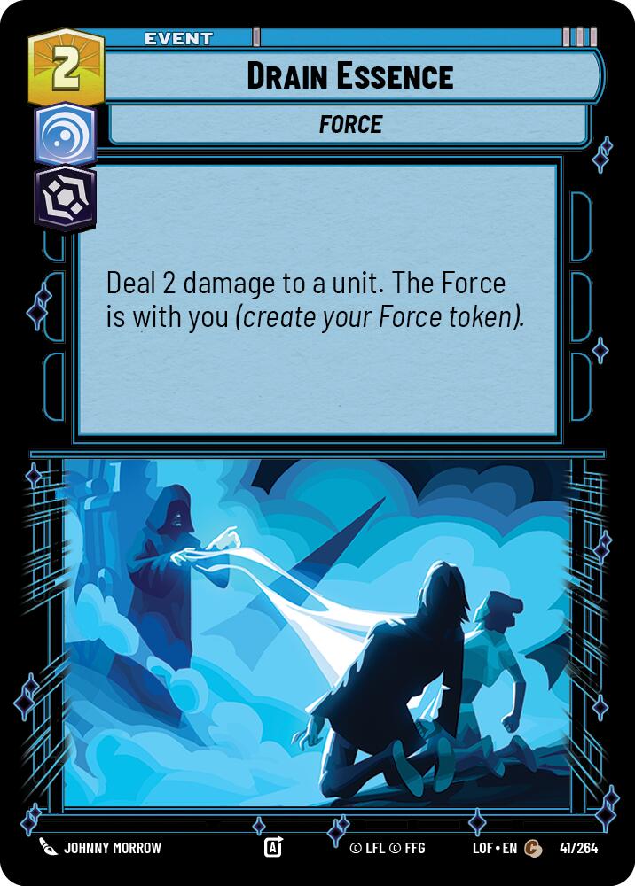 Drain Essence (41/264) (41/264) [Legends of the Force] | Deep Dive Games St. Marys