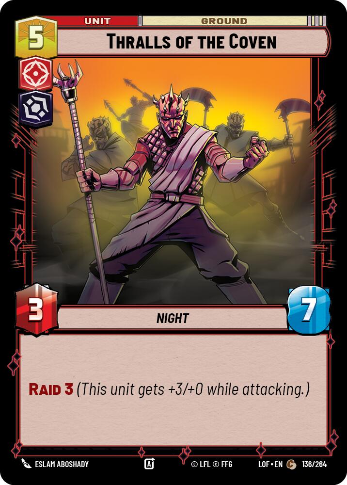 Thralls of the Coven (136/264) (136/264) [Legends of the Force] | Deep Dive Games St. Marys