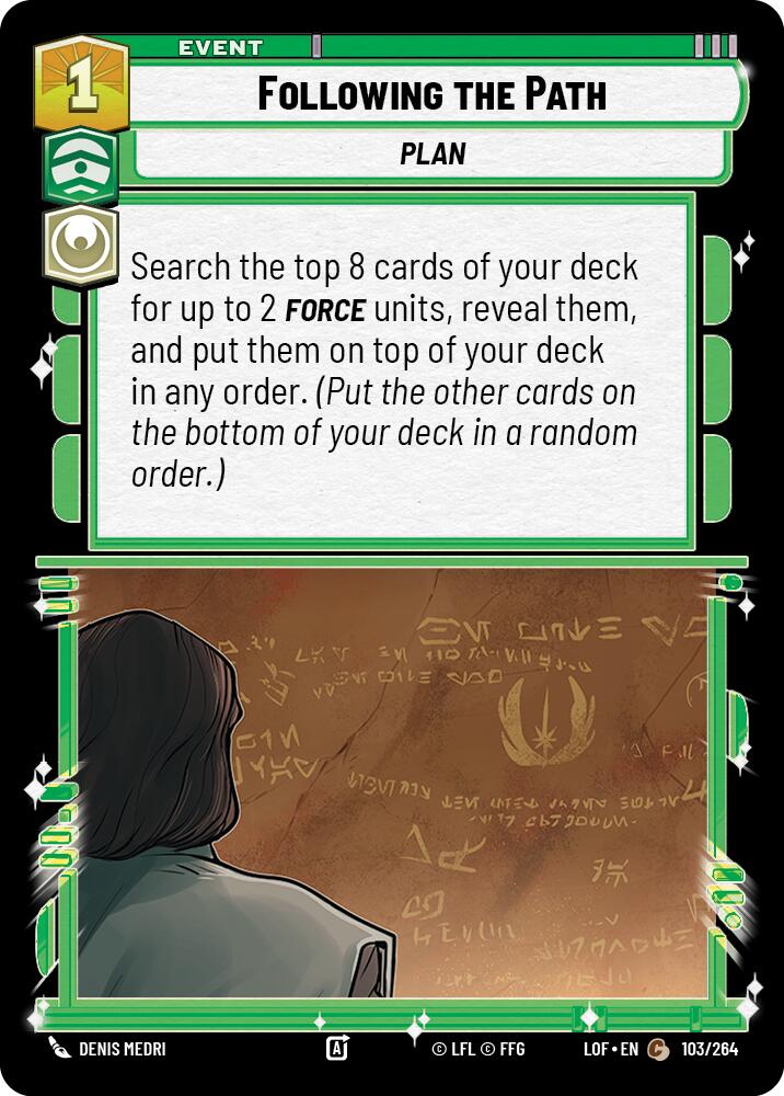 Following the Path (103/264) (103/264) [Legends of the Force] | Deep Dive Games St. Marys